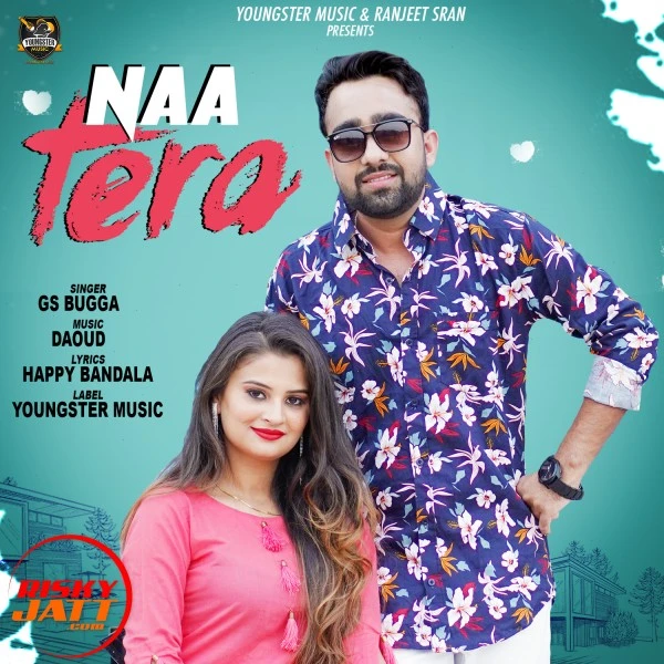 Download Naa Tera GS Bugga mp3 song
