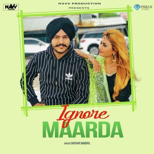 Download Ignore Marda Satkar Sandhu mp3 song, Ignore Marda Satkar Sandhu full album download