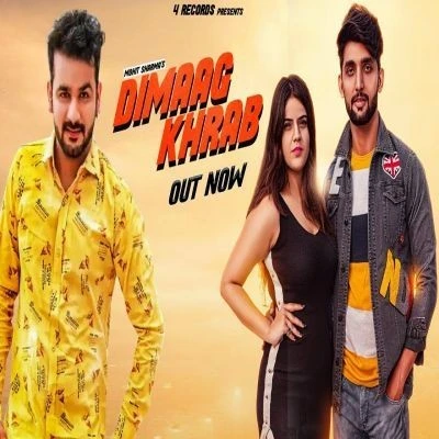Download Dimaag Khrab Mohit Sharma mp3 song, Dimaag Khrab Mohit Sharma full album download