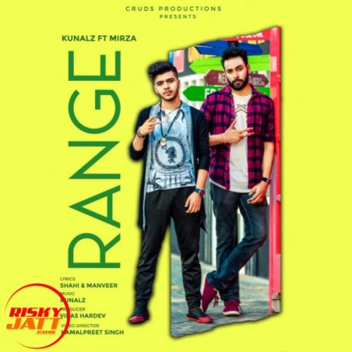 Download Range Kunalz, Mirza mp3 song, Range Kunalz, Mirza full album download