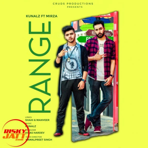 Download Range Kunalz and Mirza mp3 song