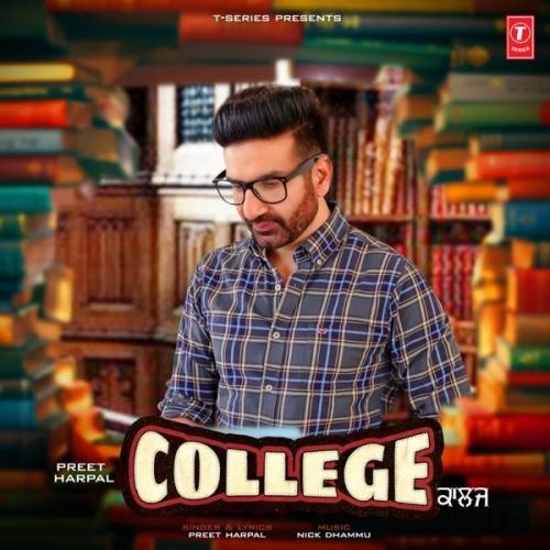 Download College Preet Harpal mp3 song, College Preet Harpal full album download
