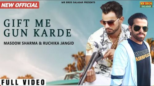 Download Jaatni Ne Gift Me Gun Karde Masoom Sharma, Ruchika Jangid mp3 song, Jaatni Ne Gift Me Gun Karde Masoom Sharma, Ruchika Jangid full album download