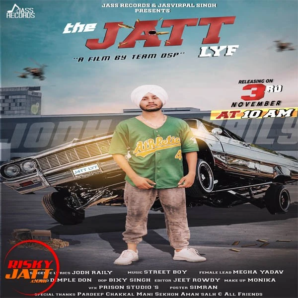 Download The Jatt Lyf Jodh Raily mp3 song