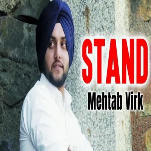 Download Stand Mehtab Virk mp3 song, Stand Mehtab Virk full album download