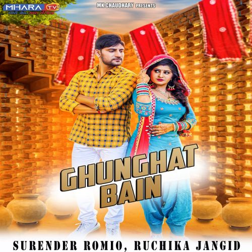 Download Ghunghat Bain Ruchika Jangid, Surender Romio mp3 song, Ghunghat Bain Ruchika Jangid, Surender Romio full album download