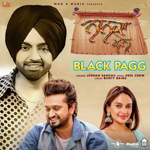 Download Black Pagg (Nanka Mel) Jordan Sandhu mp3 song, Black Pagg (Nanka Mel) Jordan Sandhu full album download
