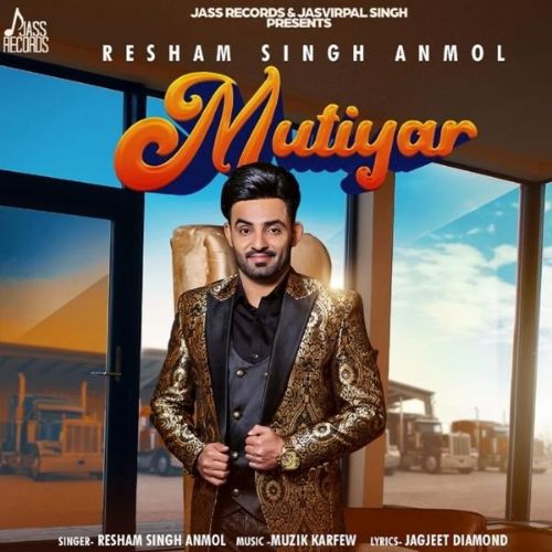 Download Mutiyar Resham Singh Anmol mp3 song, Mutiyar Resham Singh Anmol full album download