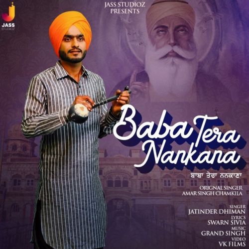 Download Baba Tera Nankana Jatinder Dhiman mp3 song, Baba Tera Nankana Jatinder Dhiman full album download