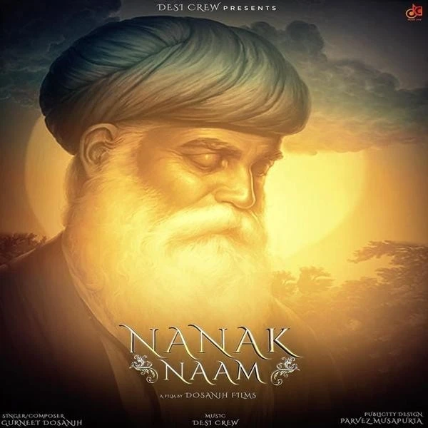 Download Nanak Naam Gurneet Dosanjh mp3 song, Nanak Naam Gurneet Dosanjh full album download