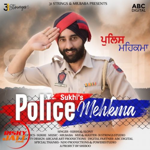 Download Police Mehkma Sukhi, Slony mp3 song, Police Mehkma Sukhi, Slony full album download