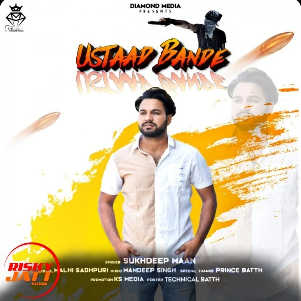 Download Ustaad Bande Sukhdeep Maan mp3 song