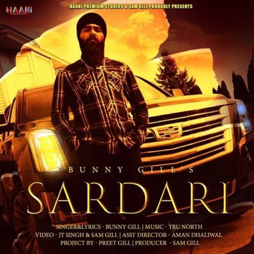 Download Sardari Bunny Gill mp3 song, Sardari Bunny Gill full album download