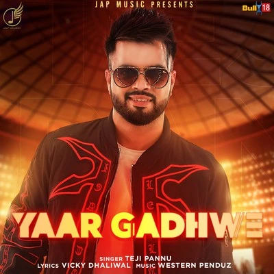 Download Yaar Gadhwe Tegi Pannu mp3 song, Yaar Gadhwe Tegi Pannu full album download