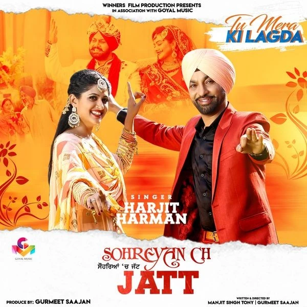 Download Sohreyan Ch Jatt (Tu Mera Ki Lagda) Harjit Harman mp3 song