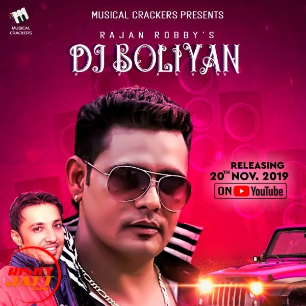 Download Dj Boliyan Rajan Robby mp3 song, Dj Boliyan Rajan Robby full album download