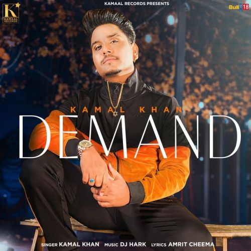 Download Demand Kamal Khan mp3 song, Demand Kamal Khan full album download