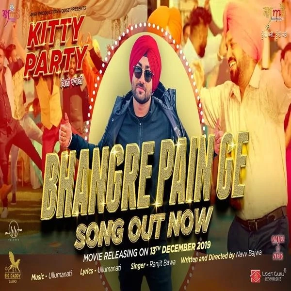 Download Bhangre Pain Ge (Kitty Party) Ranjit Bawa mp3 song, Bhangre Pain Ge (Kitty Party) Ranjit Bawa full album download
