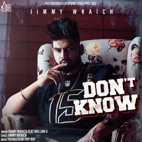 Download Dont Know Jimmy Wraich, Mellow D mp3 song, Dont Know Jimmy Wraich, Mellow D full album download