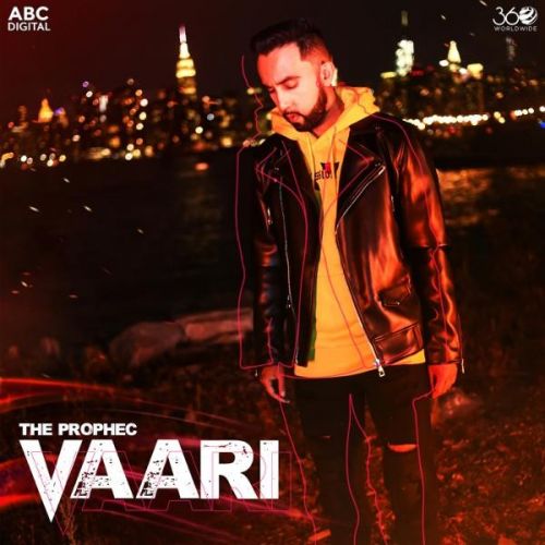 Vaari Lyrics by The PropheC