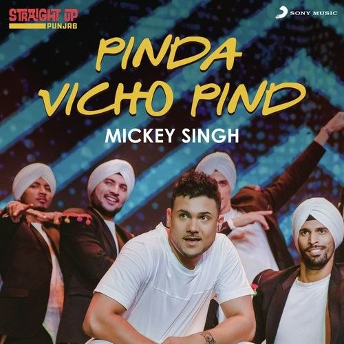 Download Pinda Vichon Pind (Folk Recreation) Mickey Singh mp3 song, Pinda Vichon Pind (Folk Recreation) Mickey Singh full album download