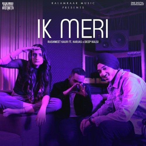 Download Ik Meri Rashmeet Kaur, Harjas mp3 song, Ik Meri Rashmeet Kaur, Harjas full album download