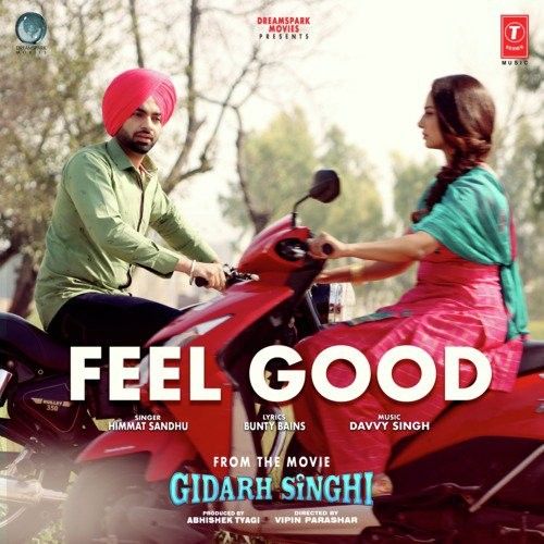Download Feel Good (Gidarh Singhi) Himmat Sandhu mp3 song, Feel Good (Gidarh Singhi) Himmat Sandhu full album download