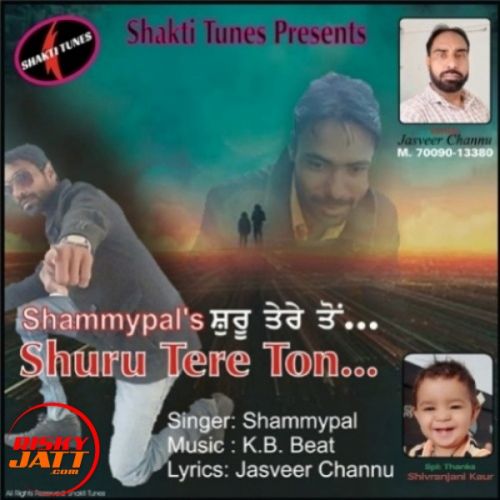 Download Shuru Tere Ton Shammypal mp3 song, Shuru Tere Ton Shammypal full album download