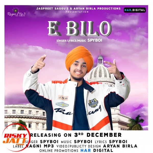 Download E Bilo Spy Boi and Aryan Birla mp3 song