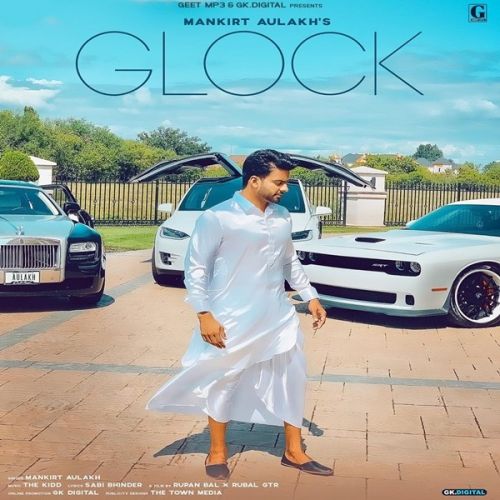 Download Glock Mankirt Aulakh mp3 song, Glock Mankirt Aulakh full album download