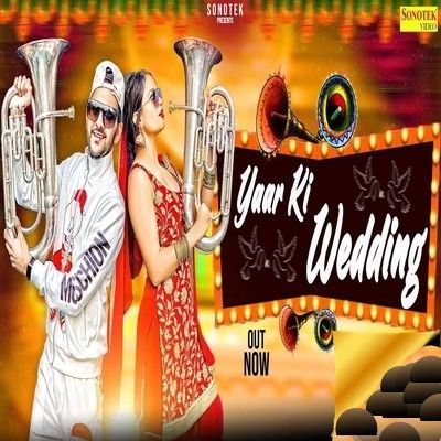 Download Yaar Ki Wedding MD mp3 song, Yaar Ki Wedding MD full album download