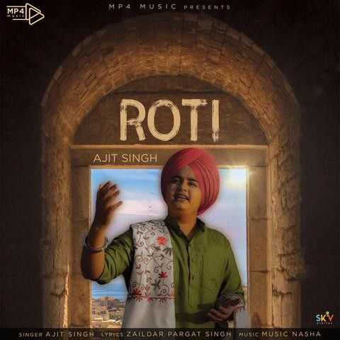 Download Roti Ajit Singh mp3 song, Roti Ajit Singh full album download