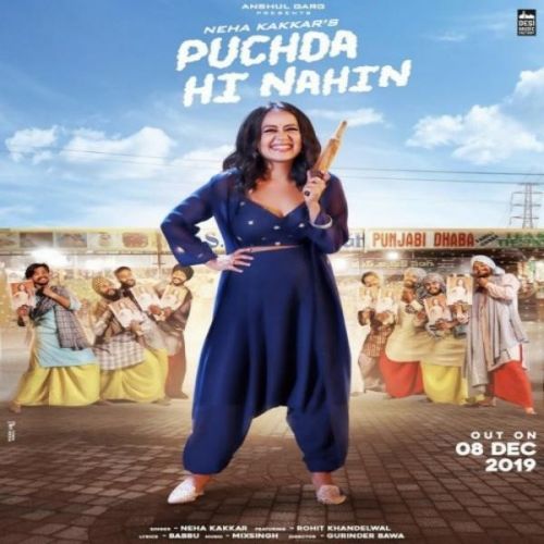 Download Puchda Hi Nahin Neha Kakkar mp3 song, Puchda Hi Nahin Neha Kakkar full album download