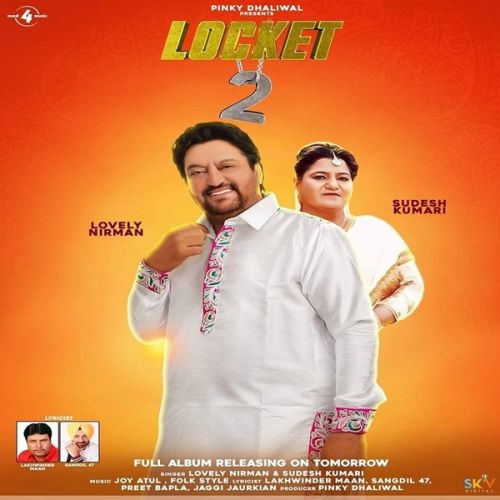 Download Kaniyan Lovely Nirman, Sudesh Kumari mp3 song, Locket 2 Lovely Nirman, Sudesh Kumari full album download