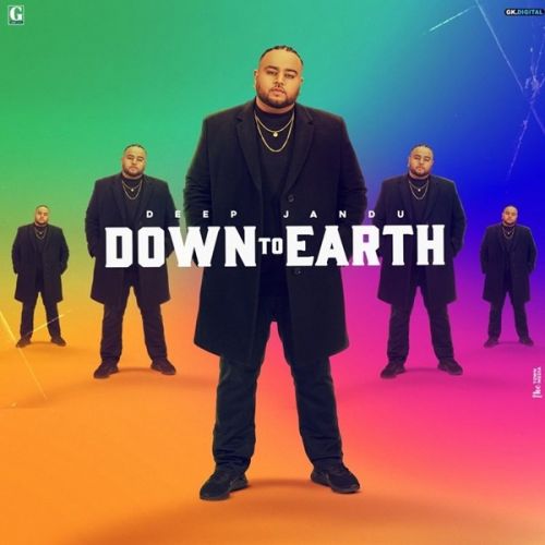 Down To Earth By Deep Jandu, Divine and others... full mp3 album