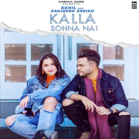 Download Kalla Sohna Nai Akhil mp3 song, Kalla Sohna Nai Akhil full album download