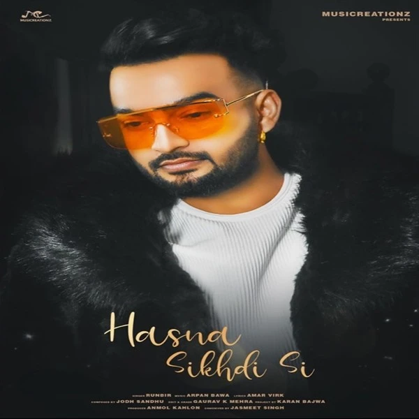 Download Hasna Sikhdi C Runbir mp3 song, Hasna Sikhdi C Runbir full album download