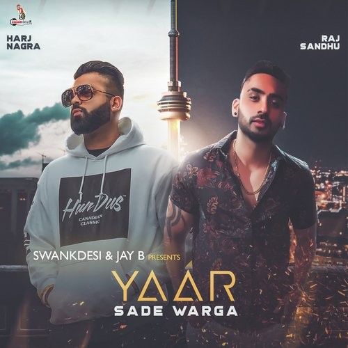 Download Yaar Sade Warga Raj Sandhu mp3 song, Yaar Sade Warga Raj Sandhu full album download