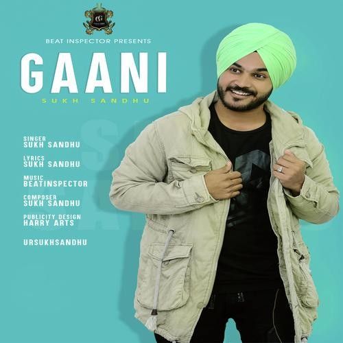 Download Gaani Sukh Sandhu mp3 song, Gaani Sukh Sandhu full album download