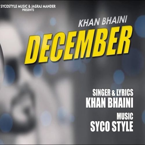 Download December Khan Bhaini mp3 song, December Khan Bhaini full album download