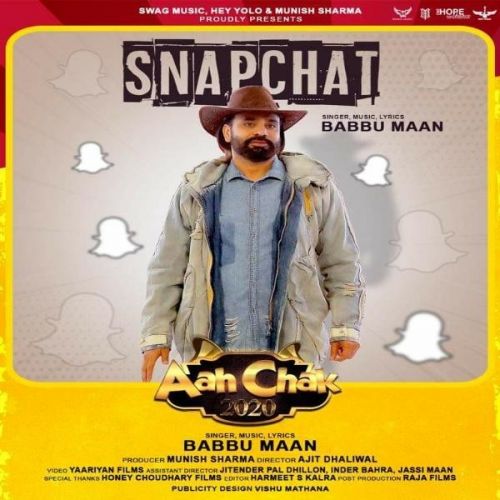 Download Snapchat (Aah Chak 2020) Babbu Maan mp3 song, Snapchat (Aah Chak 2020) Babbu Maan full album download