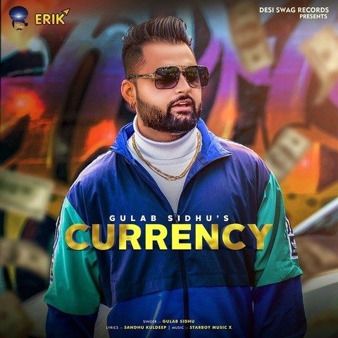 Download Currency Gulab Sidhu mp3 song, Currency Gulab Sidhu full album download