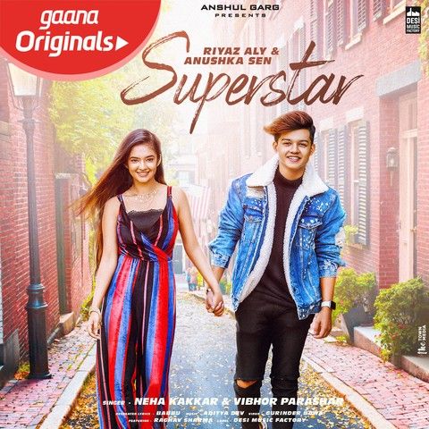 Download Superstar Neha Kakkar, Vibhor Parashar mp3 song, Superstar Neha Kakkar, Vibhor Parashar full album download
