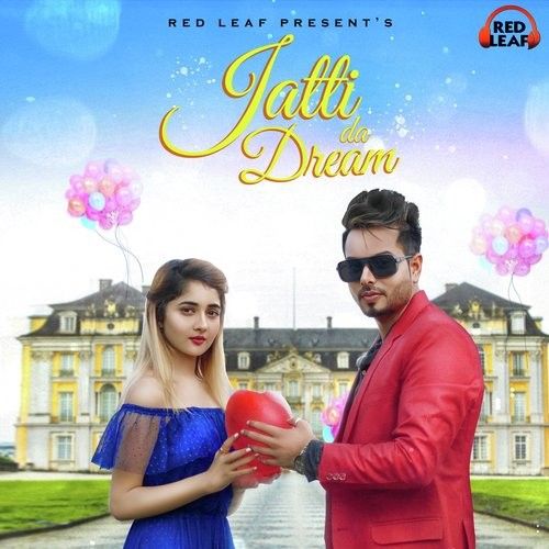 Download Jatti Da Dream Sahil Kanda mp3 song, Jatti Da Dream Sahil Kanda full album download