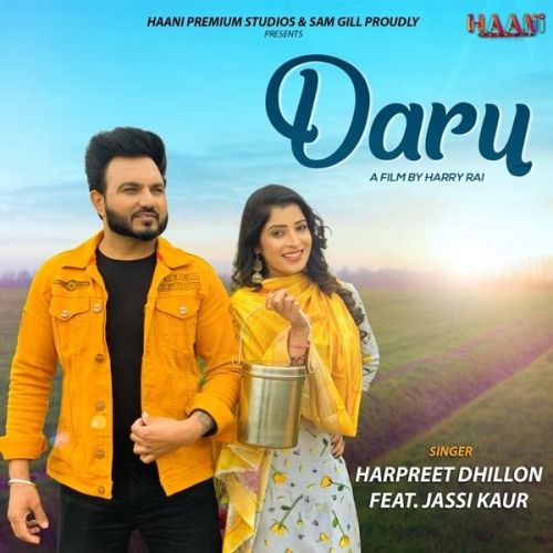 Download Daru Harpreet Dhillon, Jassi Kaur mp3 song, Daru Harpreet Dhillon, Jassi Kaur full album download