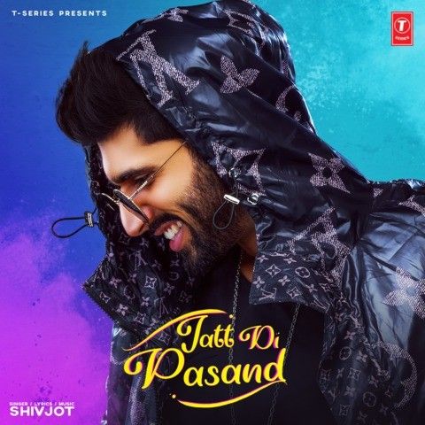 Download Jatt Di Pasand Shivjot mp3 song, Jatt Di Pasand Shivjot full album download