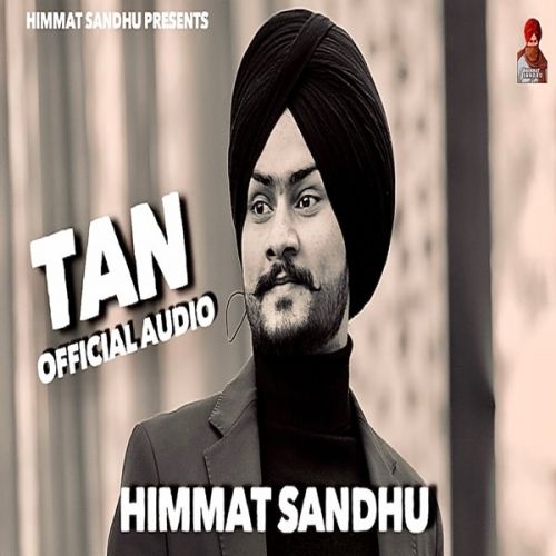 Download Tan Himmat Sandhu mp3 song, Tan Himmat Sandhu full album download