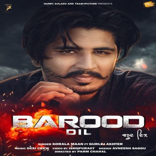 Download Barood Dil Korala Maan, Gurlez Akhtar mp3 song, Barood Dil Korala Maan, Gurlez Akhtar full album download