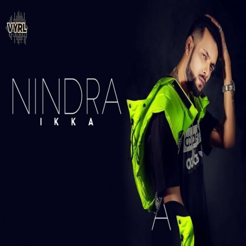 Download Nindra Ikka mp3 song, Nindra Ikka full album download