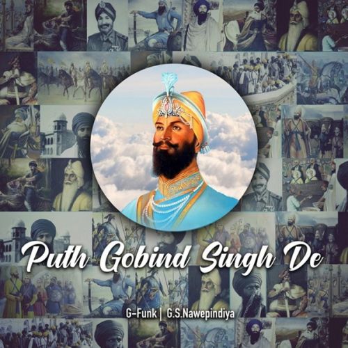 Puth Gobind Singh De By Ashok Gill, Bhai Mehal Singh and others... full mp3 album